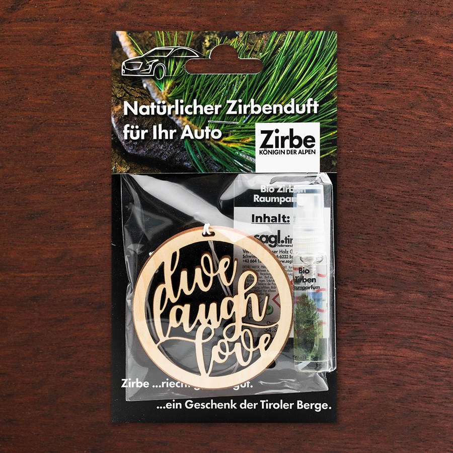 Live Laugh Love  - natürlicher Zirben Autoduft